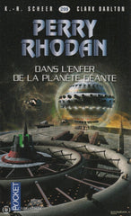 Scheer-Darlton. Perry Rhodan - Tome 299:  Dans Lenfer De La Planète Géante Livre