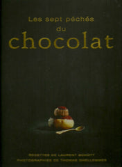 SCHOTT, LAURENT. Les sept péchés du chocolat