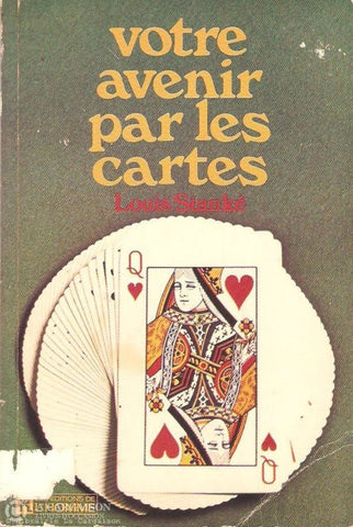 Stanke Louis. Votre Avenir Par Les Cartes Doccasion - Bon Livre