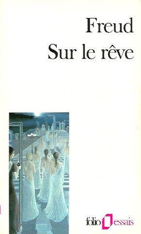 FREUD, SIGMUND. Sur le rêve