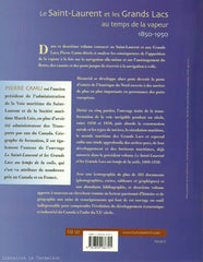 CAMU, PIERRE. Le Saint-Laurent et les Grands Lacs au temps de la vapeur, 1850-1950