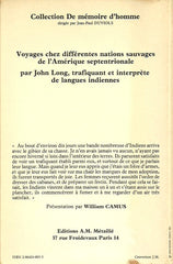 LONG, JOHN. Trafiquant et interprète de langues indiennes. Voyages chez différentes nations sauvages de l'Amérique septentrionale. 1768-1787.