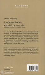 Tremblay Michel. Chroniques Du Plateau-Mont-Royal - Tome 01:  La Grosse Femme Dà Côté Est Enceinte