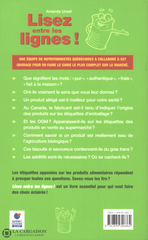 Ursell Amanda. Lisez Entre Les Lignes !:  Mieux Lire Et Comprendre Étiquettes Alimentaires Livre