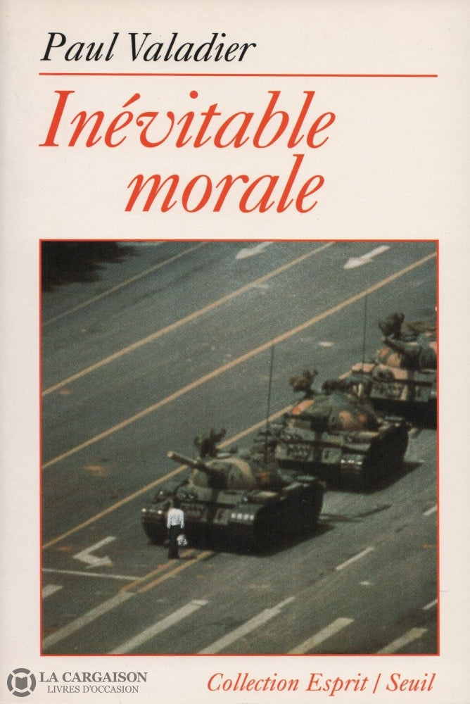 Valadier Paul. Inévitable Morale Livre