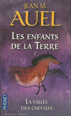 AUEL, JEAN M. Les enfants de la Terre - Tome 02 : La vallée des chevaux