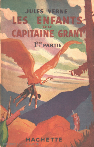 Verne Jules. Enfants Du Capitaine Grant (Les) (Complet En Trois Volumes) Livre