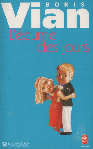 Vian Boris. Écume Des Jours (L) Livre