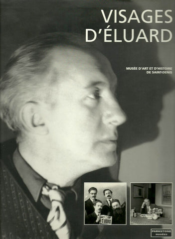 ELUARD, PAUL. Visages d'Éluard. Photographies.