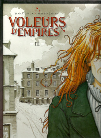 VOLEURS D'EMPIRES. Tome III. Un sale métier.