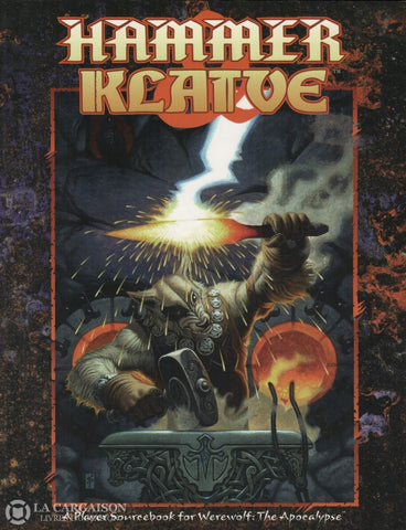 Werewolf:  The Apocalypse (A Player Sourcebook) / Riley Sean. Hammer And Klaive Livre